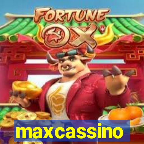 maxcassino