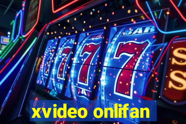 xvideo onlifan