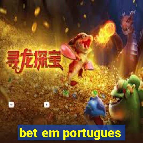 bet em portugues