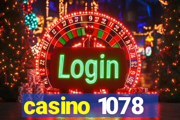 casino 1078