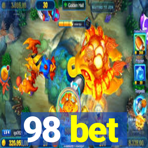 98 bet