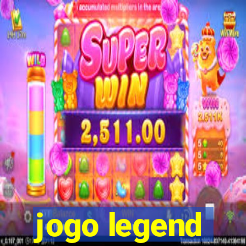 jogo legend