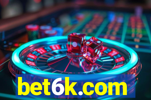 bet6k.com