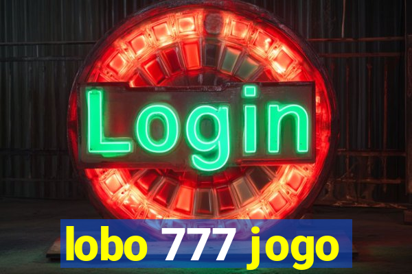 lobo 777 jogo