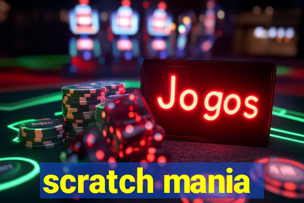 scratch mania