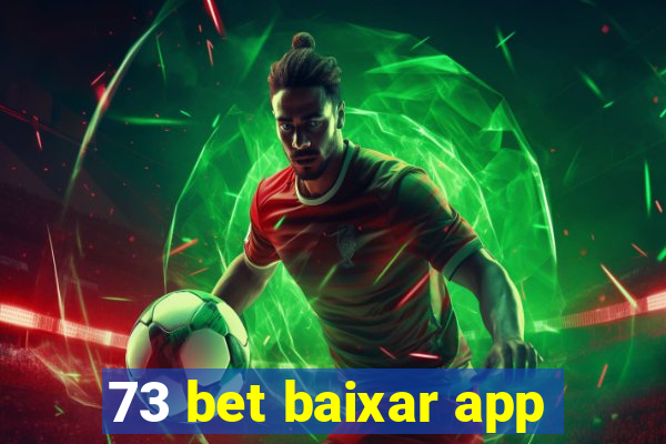 73 bet baixar app