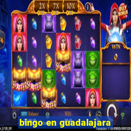 bingo en guadalajara