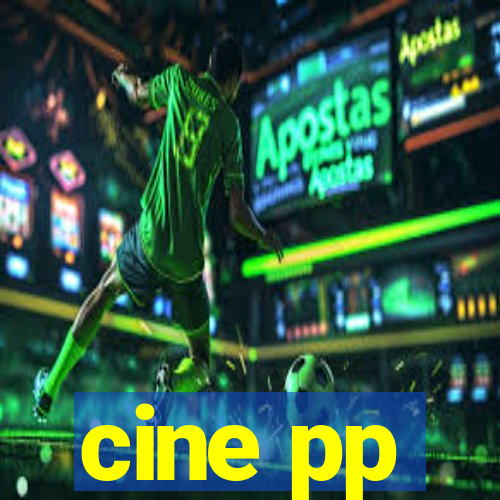 cine pp