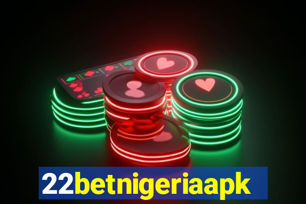 22betnigeriaapk