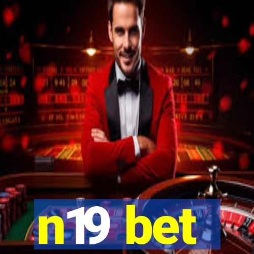 n19 bet