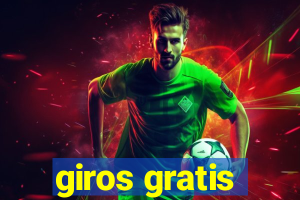 giros gratis