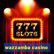 wazzamba casino