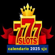 calendario 2025 sjc