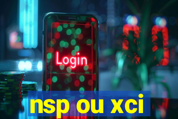 nsp ou xci