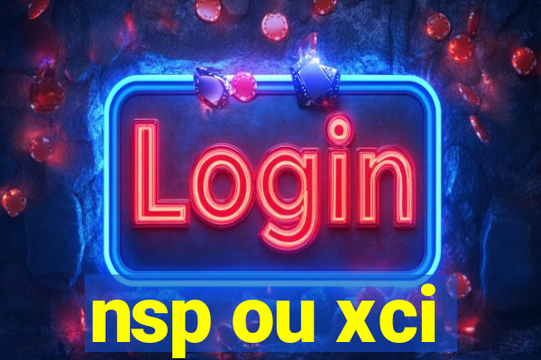 nsp ou xci