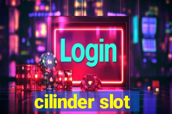 cilinder slot