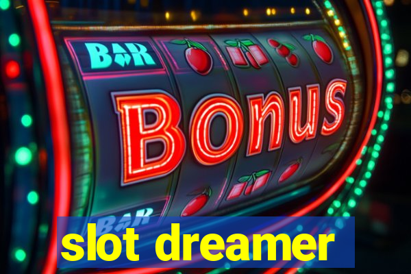 slot dreamer