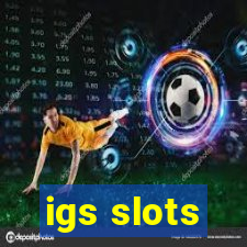 igs slots