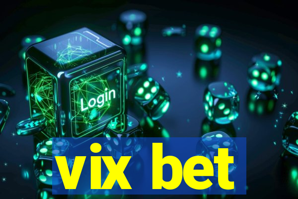 vix bet