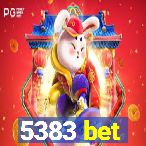 5383 bet