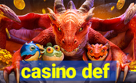 casino def