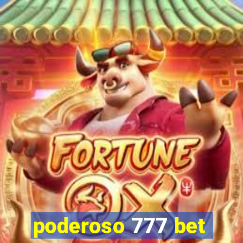 poderoso 777 bet