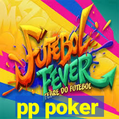 pp poker