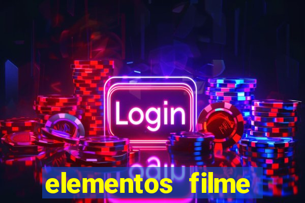 elementos filme completo dublado