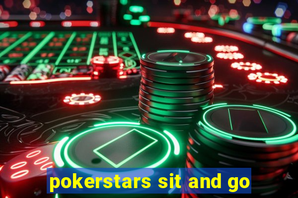 pokerstars sit and go