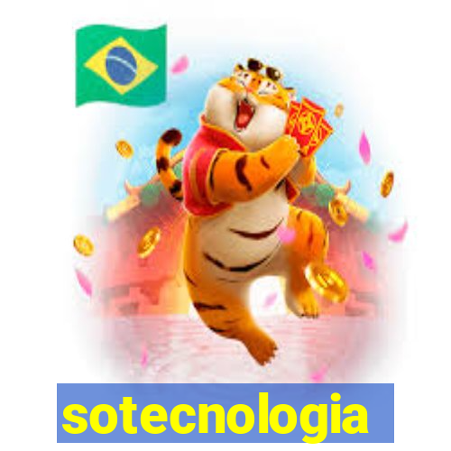 sotecnologia