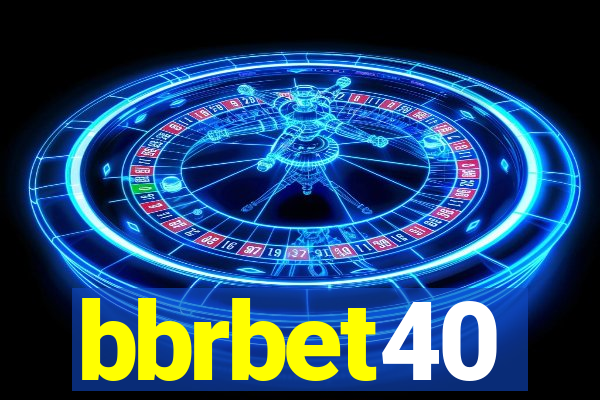 bbrbet40