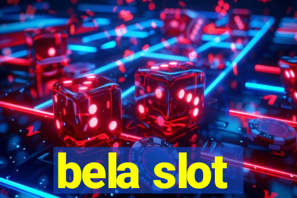 bela slot