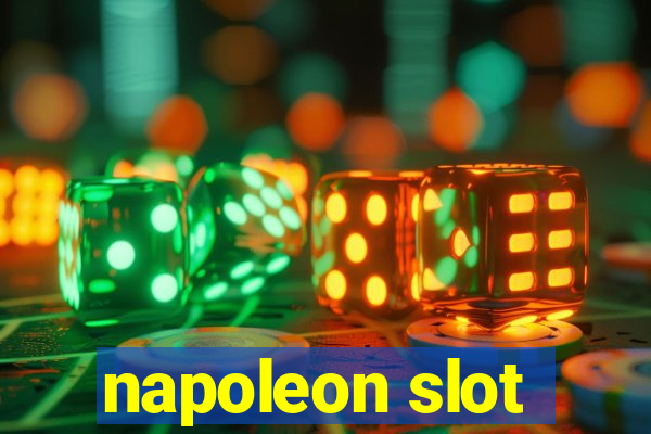 napoleon slot