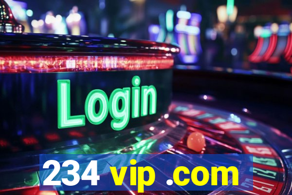 234 vip .com