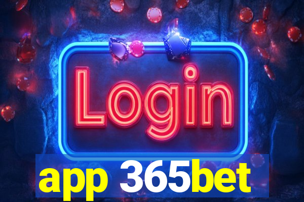 app 365bet