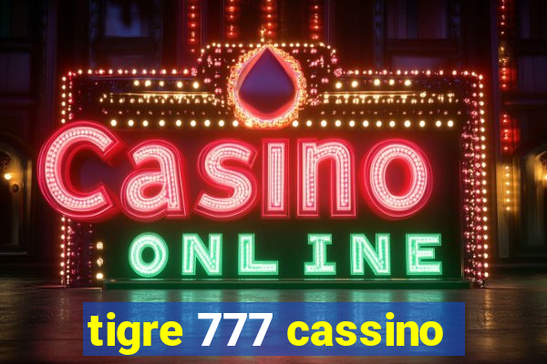 tigre 777 cassino