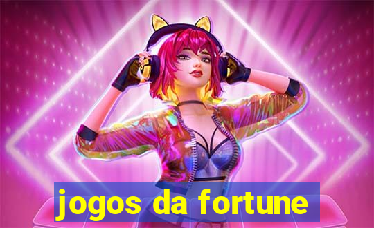 jogos da fortune