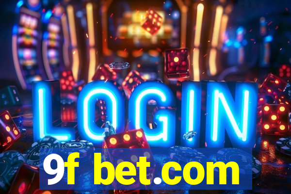 9f bet.com