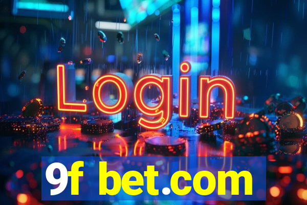 9f bet.com