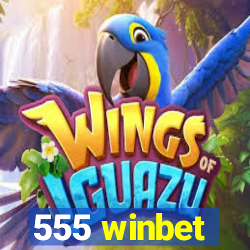 555 winbet