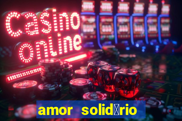 amor solid谩rio bingo ourinhos