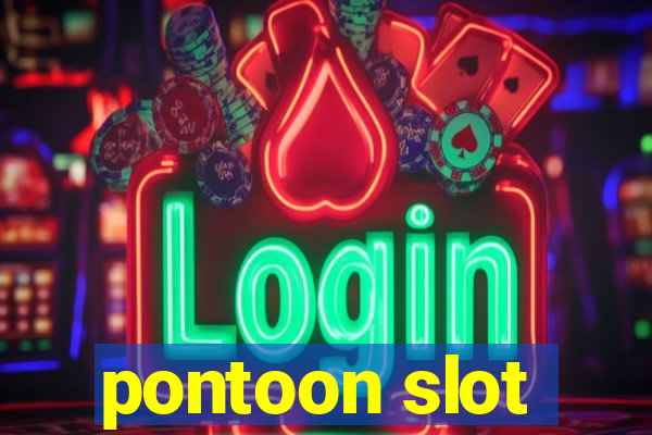 pontoon slot