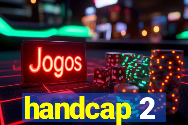 handcap 2