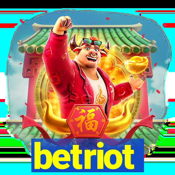 betriot