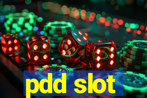 pdd slot