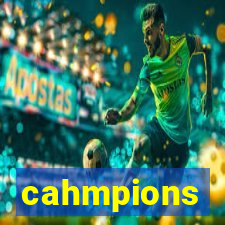 cahmpions