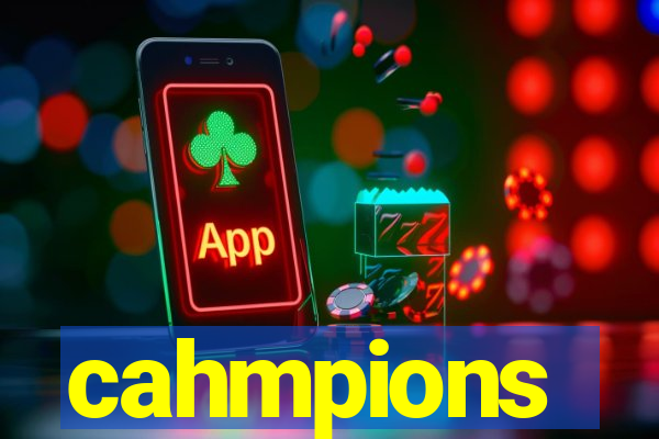 cahmpions