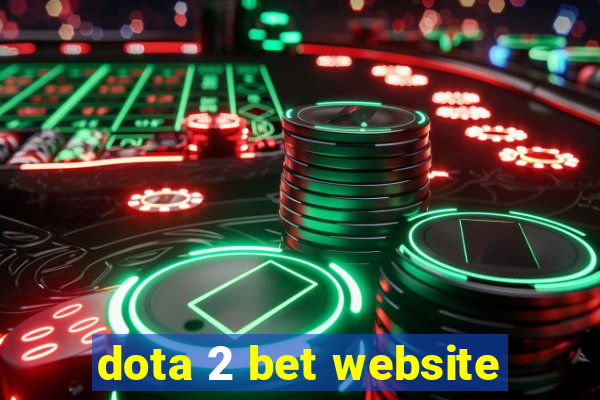 dota 2 bet website