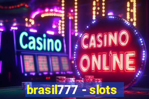 brasil777 - slots