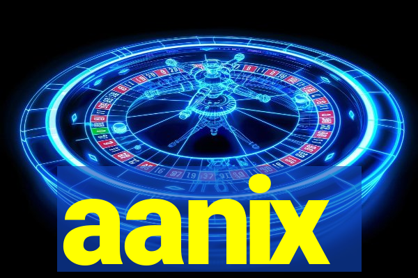 aanix